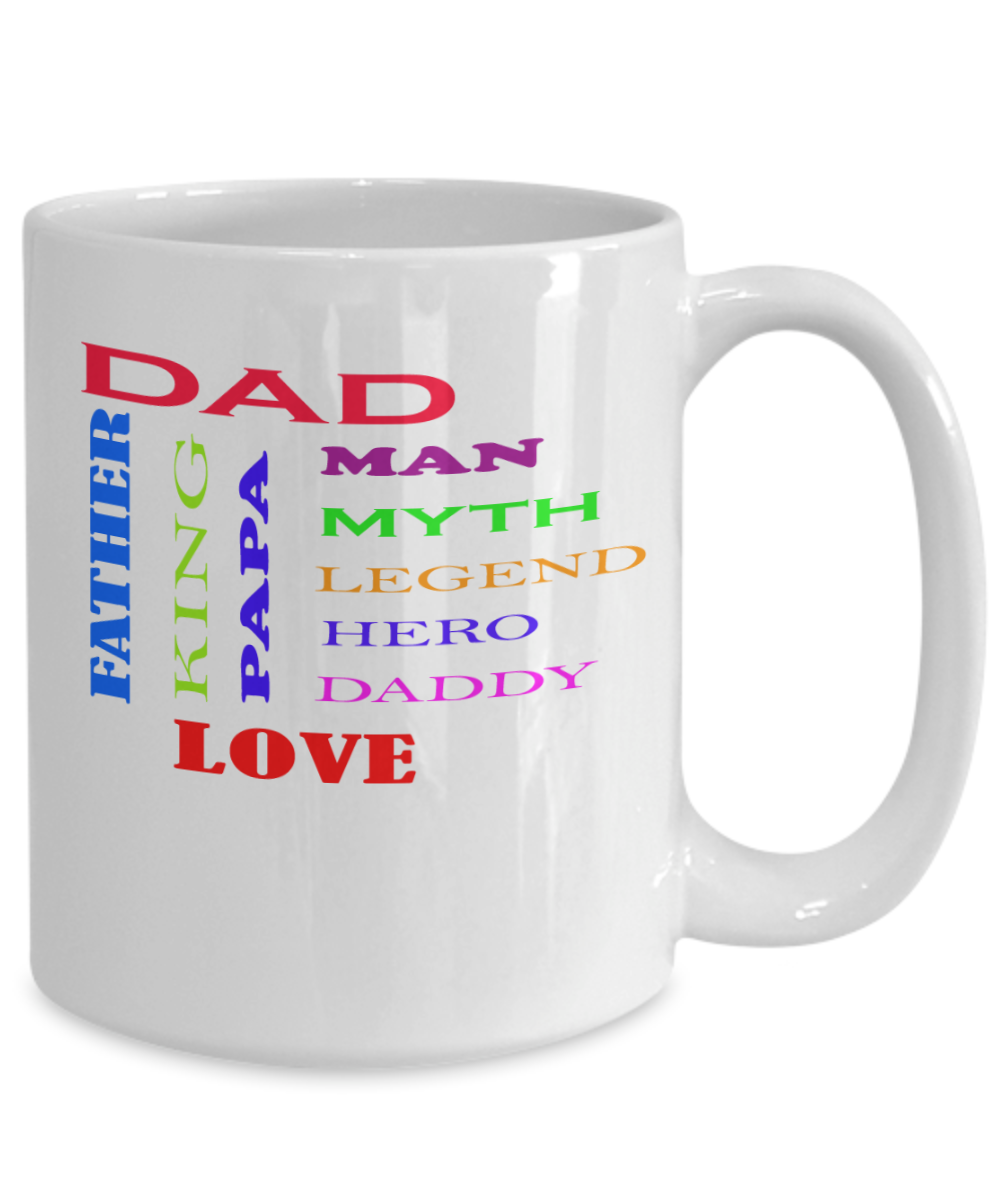 Best Dad Ever Mug Dad Father King Papa Man Myth Legend Hero Daddy Love