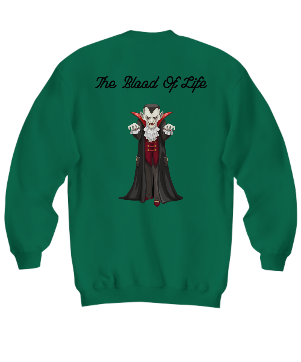 The Blood Of Life Halloween Gift Sweatshirt