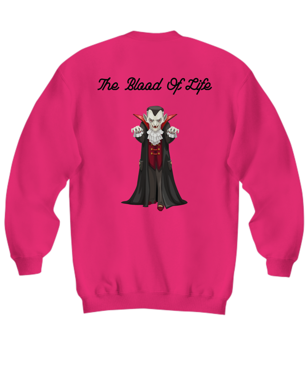 The Blood Of Life Halloween Gift Sweatshirt