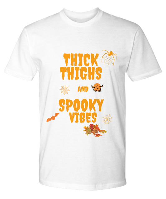 Thick Thighs Spooky Vibes Shirt,Funny Halloween Shirt,Halloween Shirt,Funny Shirt,2022 Halloween,Spooky Vibes Shirt,Funny Spooky Vibes Shirt