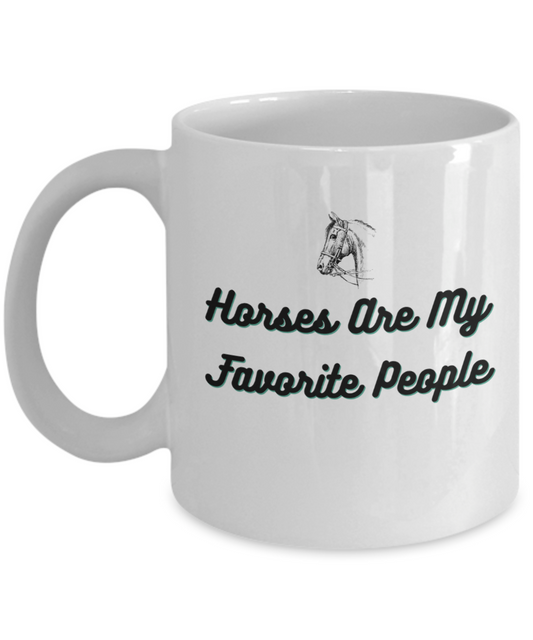 Horses Are My Favorite People Mug