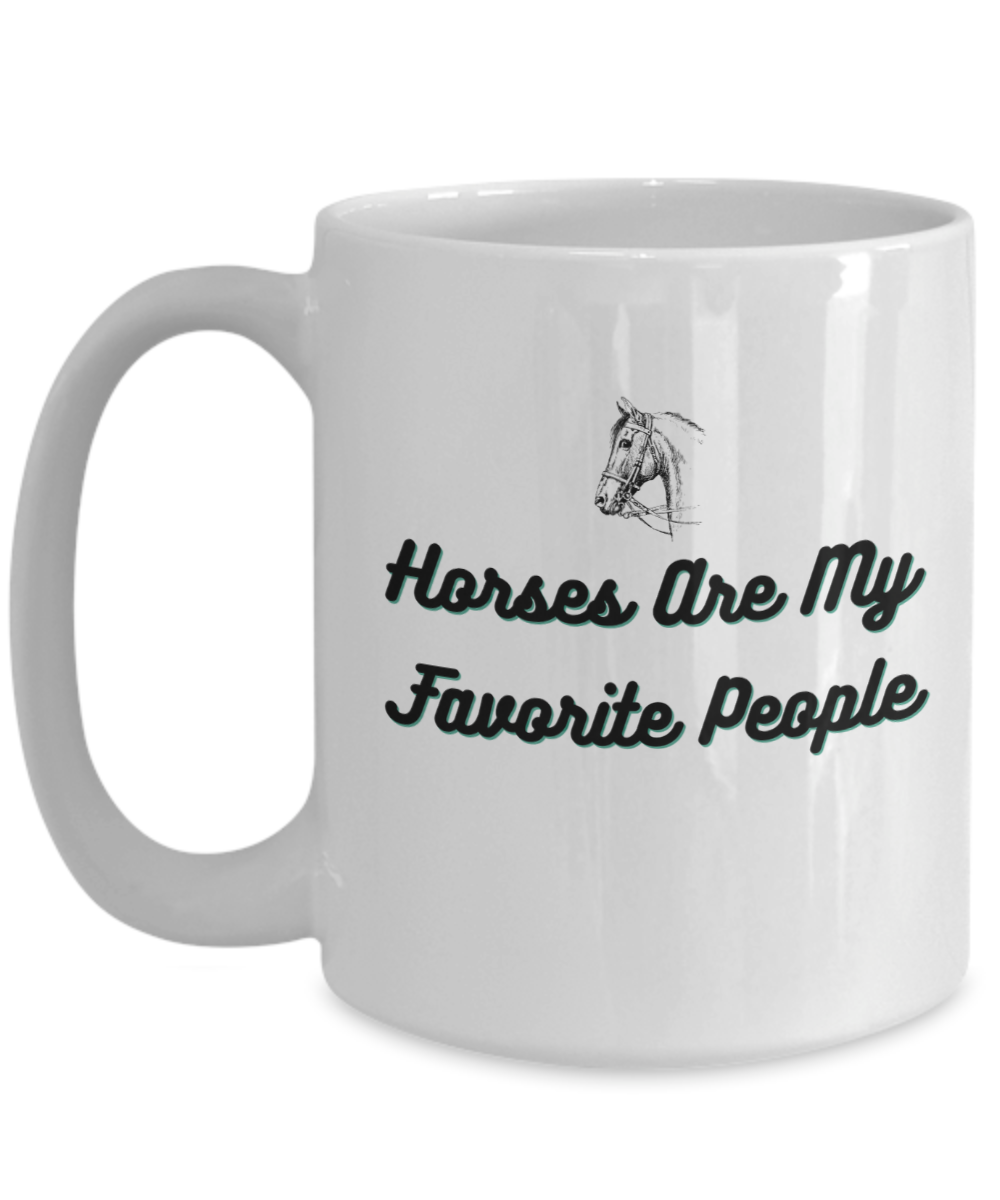 Horses Are My Favorite People Mug