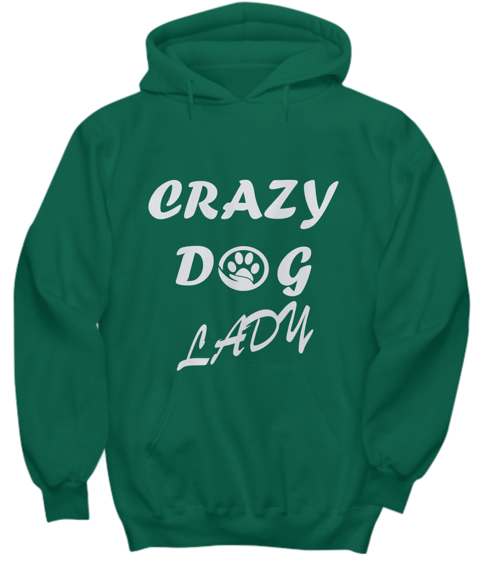 Crazy Dog Lady Hoodie Green