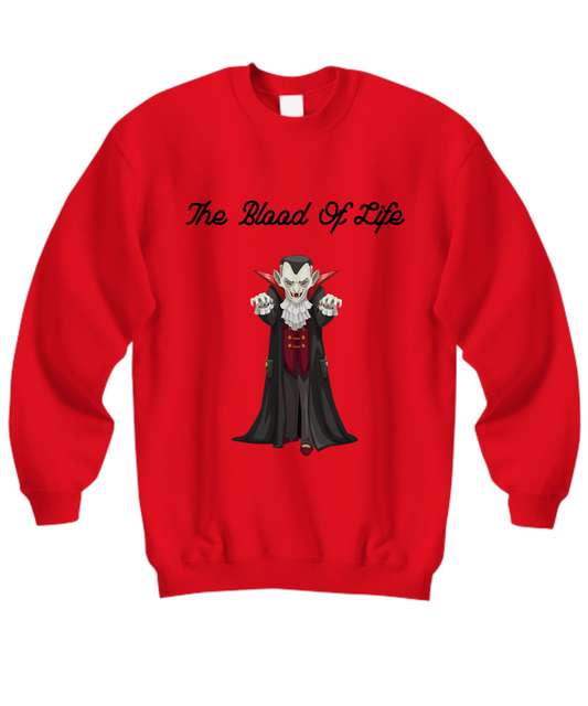 The Blood Of Life Halloween Gift Sweatshirt